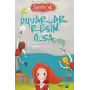 Duvarlar Resim Olsa