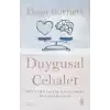 Duygusal Cehalet: Duygu Biliminde Kaybolarak Kendini Bulmak