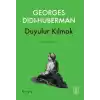Duyulur Kılmak