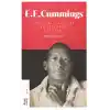 E. E. Cummings - Şiirleri, Yazıları ve Çizimleri (1913-1962)