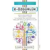 E-Özgürlük - Zamandan Kazanmak, Daha Verimli Olmak ve Hayalinizdeki İşi Kurmak İçin Sanal Bir Ekiple