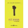Ece Ayhan - Şiir,Tarih, İdeoloji