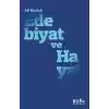 Edebiyat ve Hayat