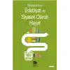 Edebiyat ve Siyaset Olarak Hayat