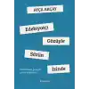 Edebiyatçı Gözüyle Sözün İzinde