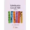 Edebiyatın Çocuk Hâli, Söyleşiler