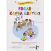 Edgar Kavga Ediyor