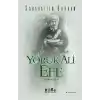Egenin Kurtuluş Destanı Yörük Ali Efe (Üçüncü Kitap)