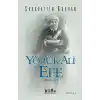 Ege’nin Kurtuluş Destanı Yörük Ali Efe (İkinci Kitap)