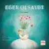 Eğer Olsaydı