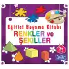 Eğitici Boyama Kitabı - Renkler ve Şekiller