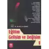Eğitim Gelişim Ve Değişim 1