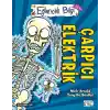 Eğlenceli Bilgi (Bilim) - Çarpıcı Elektrik