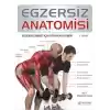 Egzersiz Anatomisi  Egzersizleriniz İçin Eğitmen Rehberi