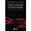 Ekonomide ve Piyasalarda Dalgaları Yönetmek