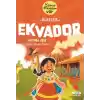 Ekvador - Bi Dünya Arkadaşım Var