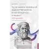 Elealı Zenon- Hiç Olmazsa Bir Kere İtiraz Et, Başka Bir Fikir Söyle de İki Kişi Olduğumuzu Anlayayım
