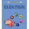Elektrik - İlk Bilgiler ve Deneyler