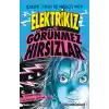 Elektrikız Ve Görünmez Hırsızlar