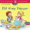 Elif Krep Yapıyor - İlk Okuma Kitabım