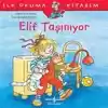 Elif Taşınıyor - İlk Okuma Kitabım