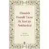 Elmalılı Hamdi Yazır ile Kuran Sohbetleri