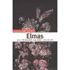 Elmas: Bir Tutkunun Kalbine Yolculuk