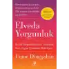 Elveda Yorgunluk