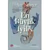 En Büyük İyilik - Etkili Diğerkâmlık Etik Yaşam Hakkındaki Fikirlerimizi Nasıl Değiştirir?