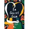 En Güzel Gün