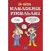 En Güzel Karadeniz Fıkraları