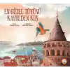 En Güzel Tüyünü Kaybeden Kuş
