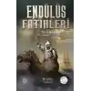 Endülüs Fatihleri - Tarık Bin Ziyad