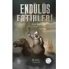 Endülüs Fatihleri - Tarık Bin Ziyad