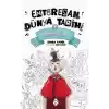 Enteresan Dünya Tarihi-1 - Antik Çağ Medeniyetleri