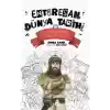 Enteresan Dünya Tarihi-4 - İslam Tarihi-2