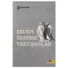 Erdem Üzerine Tartışmalar