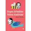 Ergen Erkekler Yalnız Kadınlar