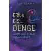 Eril & Dişil Denge – Andan Razı Olarak Yaşama Sanatı