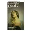 Ermiş - Modern Klasikler Dizisi (Şömizli)