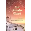 Esir Şarkılar Vadisi