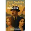 Esir Şehrin İki Yakası