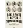 Eski Çağın Büyük Komutanları
