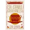 Eski İstanbul Kahvehaneleri