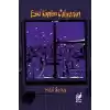 Eski Kapıları Çalıyorum