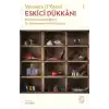 Eskici Dükkânı - Anılarımız Nasıl Doğar ve Biz Anılarımızdan Nasıl Doğarız