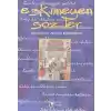 Eskimeyen Sözler