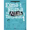 Esma-i Hüsna İle Allahı Tanıyorum 1 - Değerler Eğitimi Seti 3