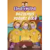Esma ile Hüsna 3 - Bozulmuş Yoğurt Gölü
