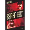 Eşref - Kuşçubaşı’nın Alternatif Biyografisi - Gizli Teşkilatlar